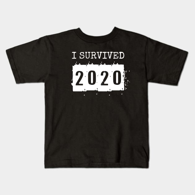 I SURVIVED 2020 Kids T-Shirt by Muzehack